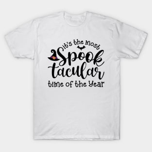 It’s The Most Spooktacular Time Of The Year Halloween T-Shirt